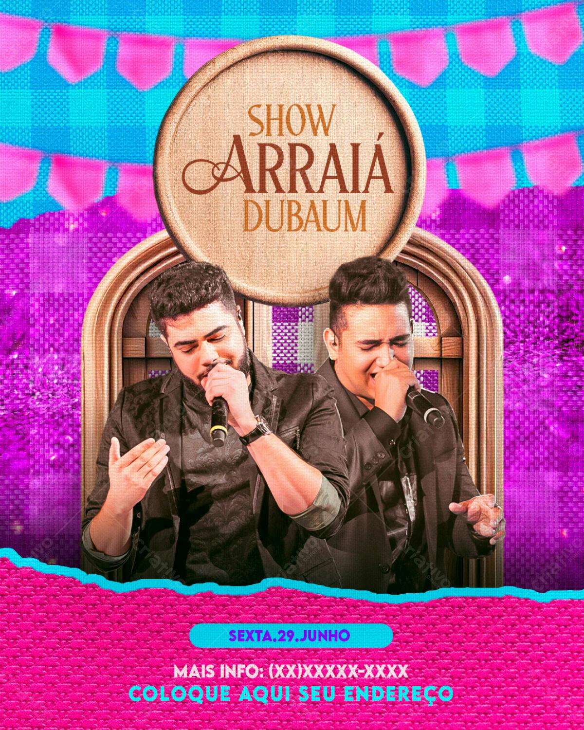 Flyer Festa Junina Show Arraia DubauM PSD Editável