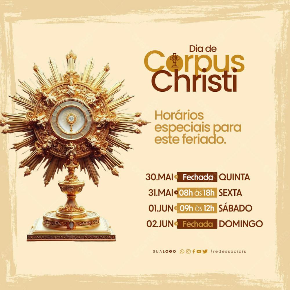 Social Media Dia De Corpus Christi Horarios Especiais