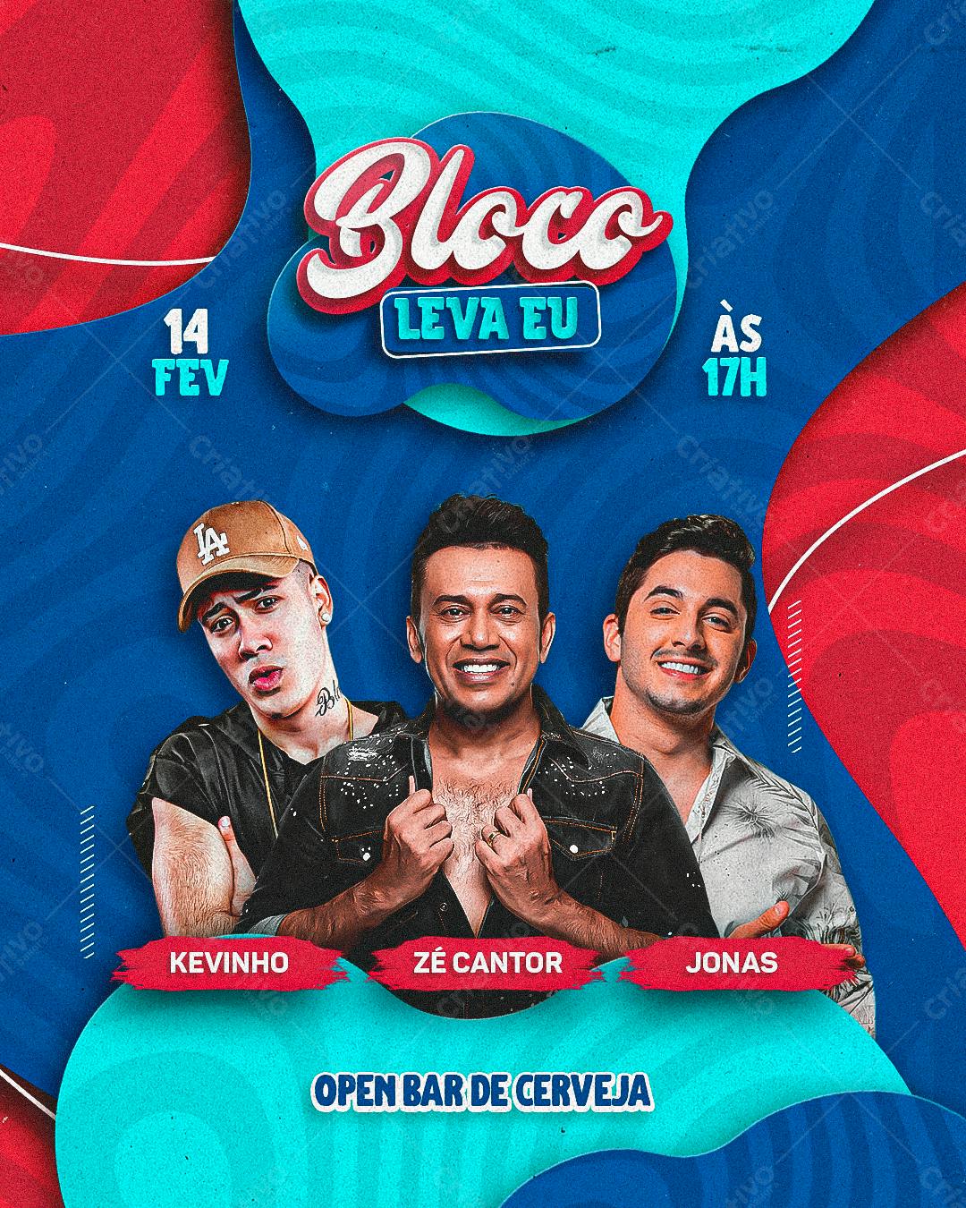 Flyer Bloco de Carnaval com Zé Cantor, Kevinho e Jonas PSD Editável