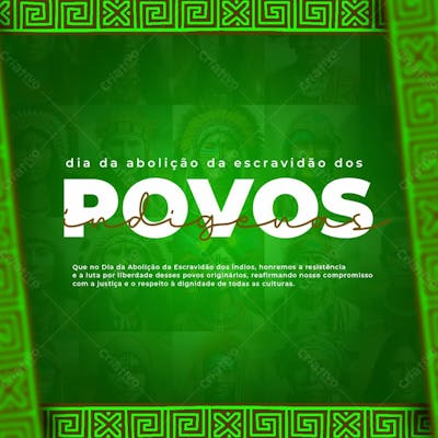 Dia Da Abolição Da Escravidão Dos Povos Índigenas