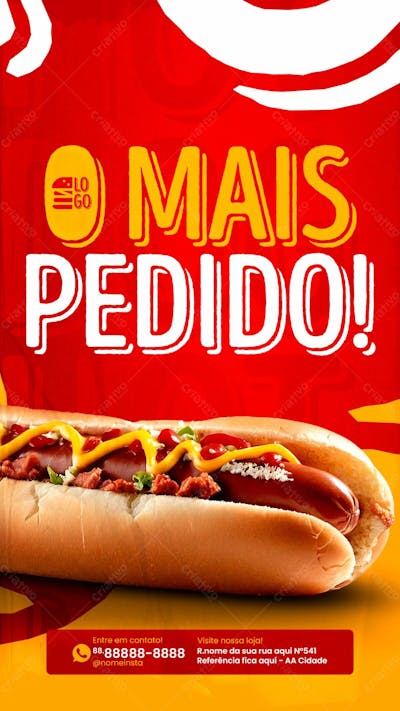 Stories Simplismente O Hot Dog Mais Pedido Social Media Lanchonete Psd Editável