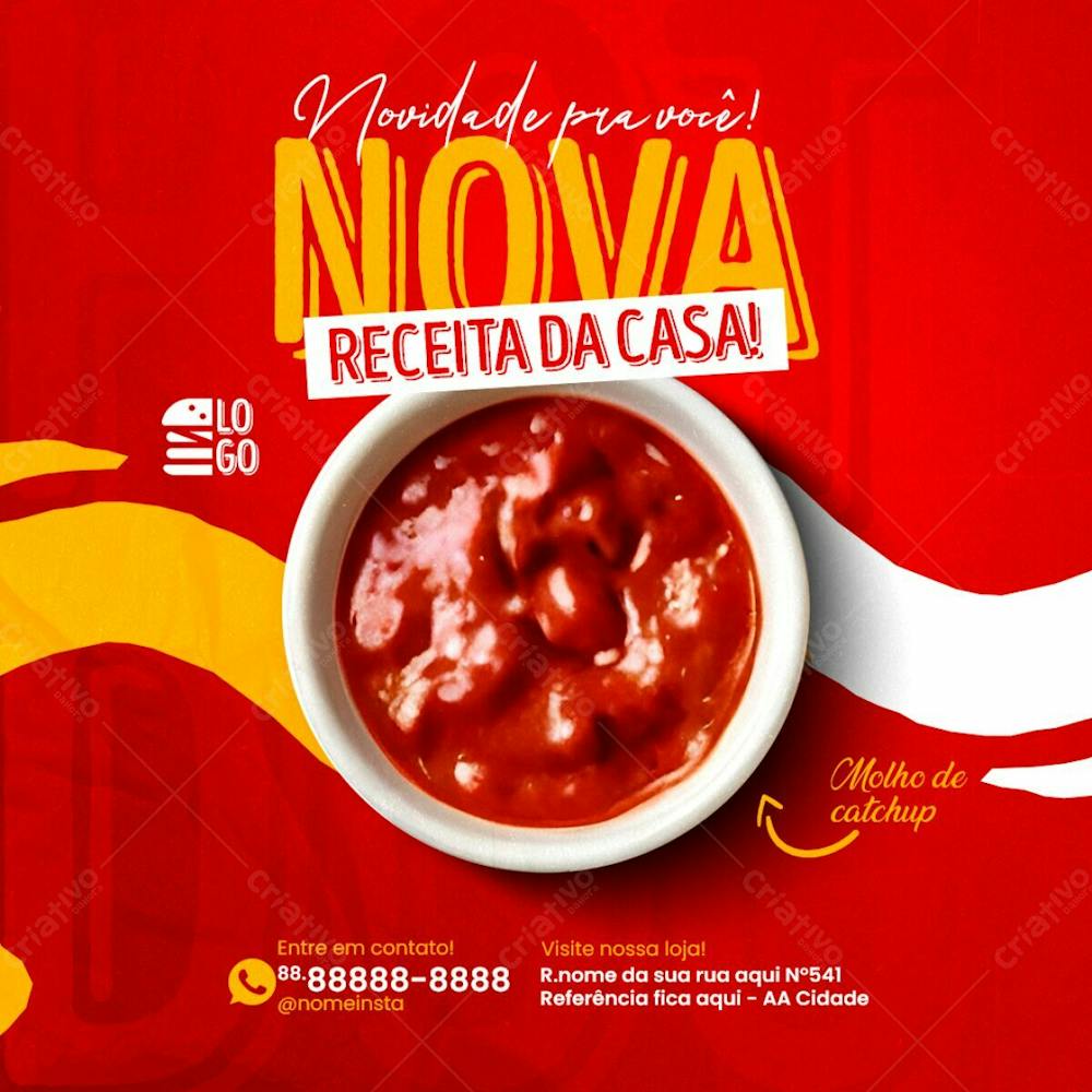 Feed Nova Receita De Molho De Catchup Artesanal Social Media Lanchonete Psd Editável