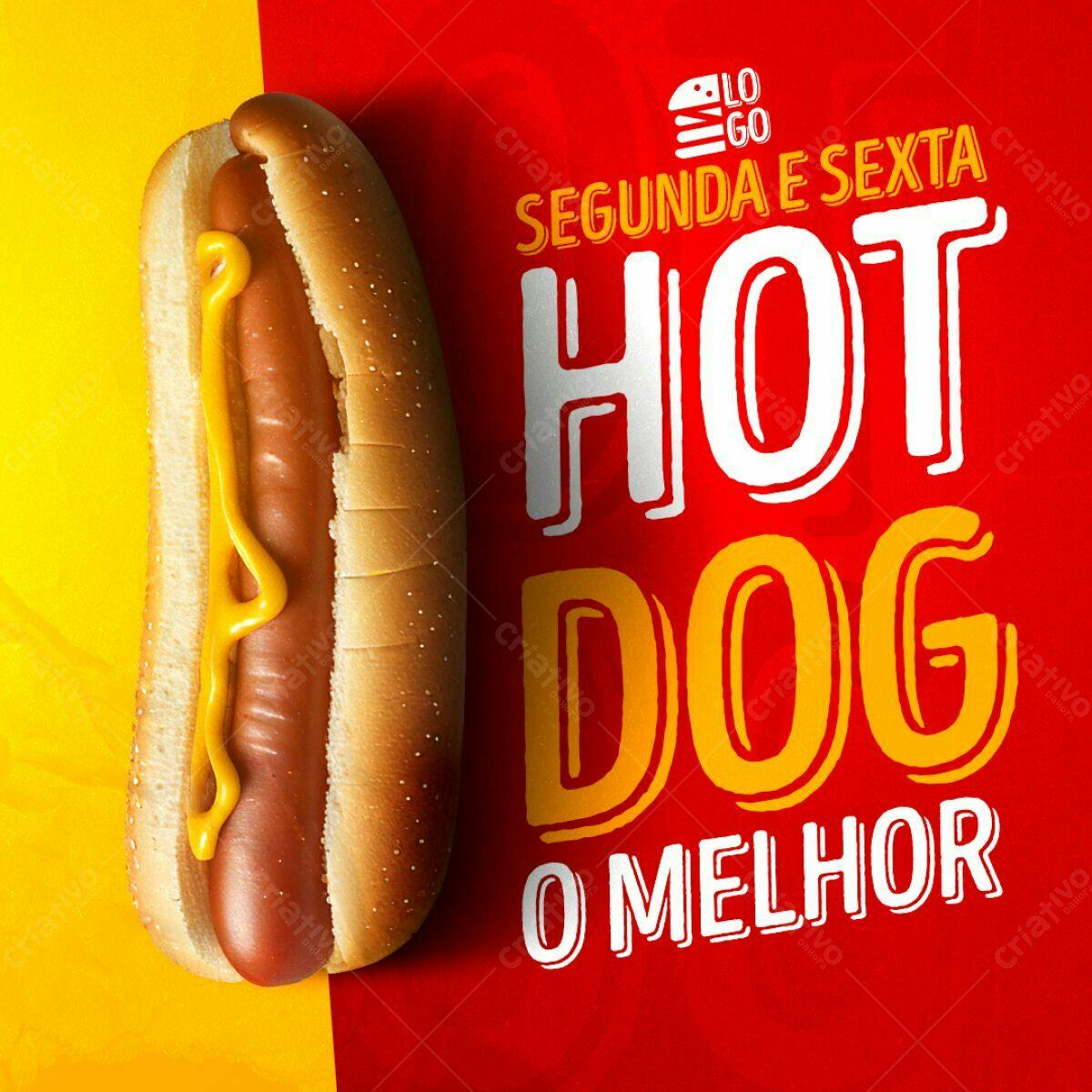 Flyer Promoção Hot Dog Segundas e Sextas PSD Editável