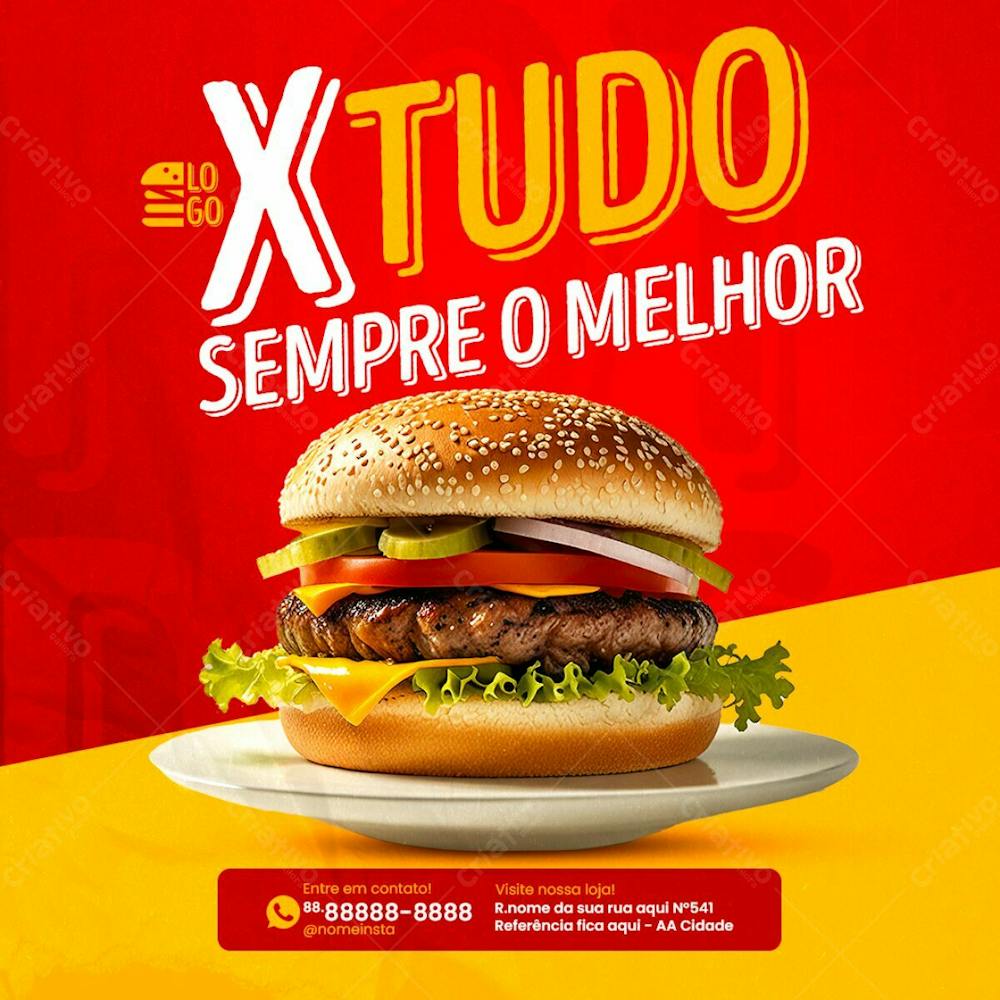 Feed Sempre O Melhor X Tudo Hamburguer Social Media Lanchonete Psd Editável