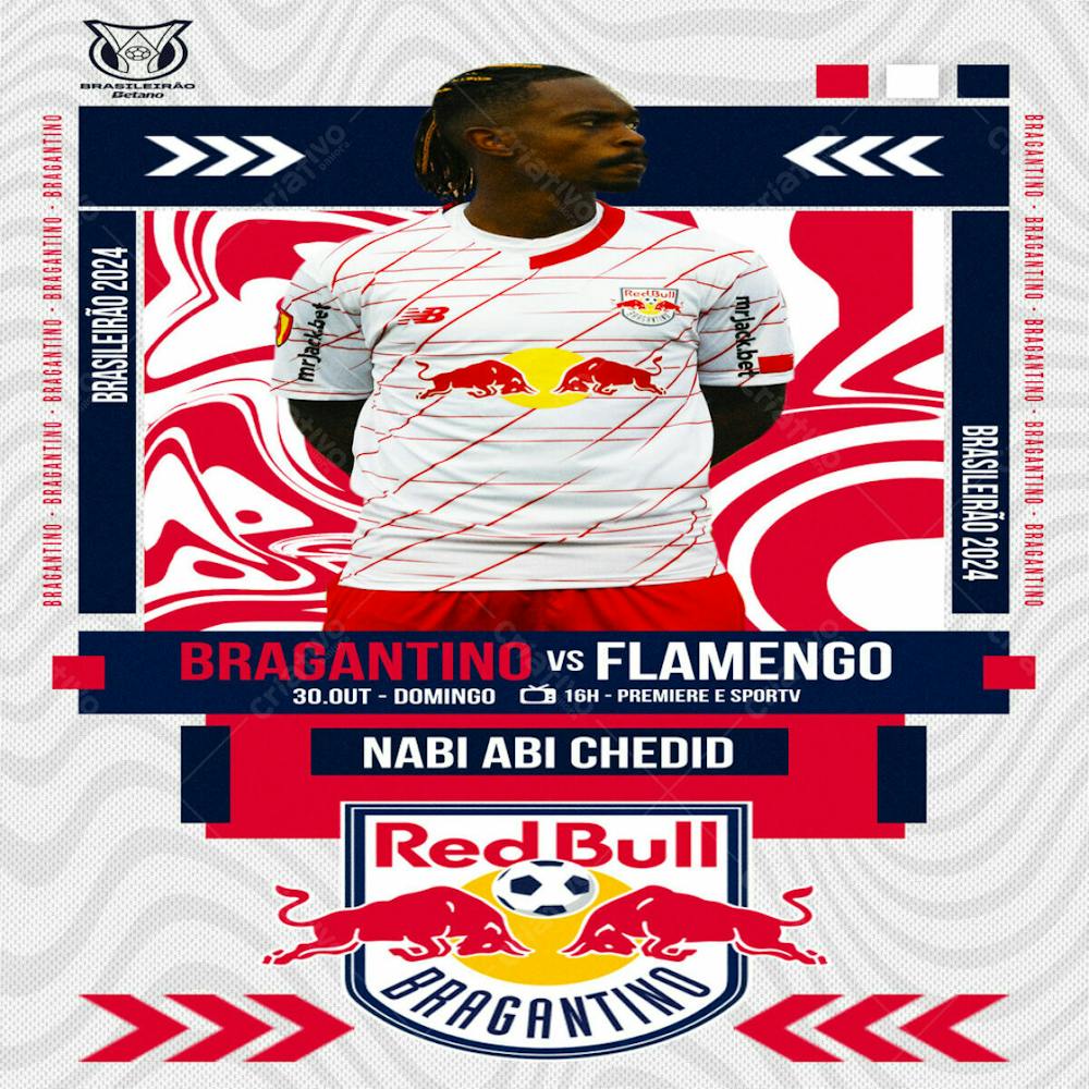 FLYER ESPORTIVO FUTEBOL BRASILEIRÃO 2024 RED BULL BRAGANTINO