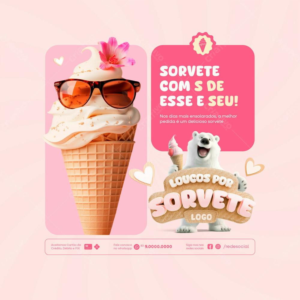 Sorvete Com S De Esse É Seu Sorveteria Social Media Feed