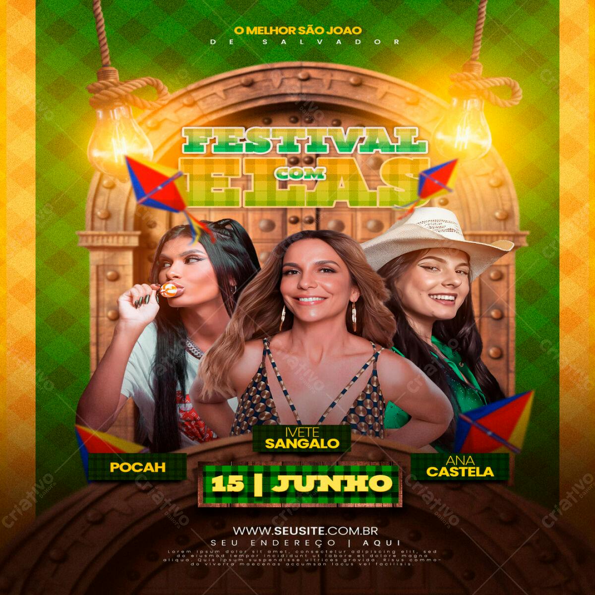 Flyer Festa Junina com Ivete Sangalo, Pocah e Ana Castela PSD Editável