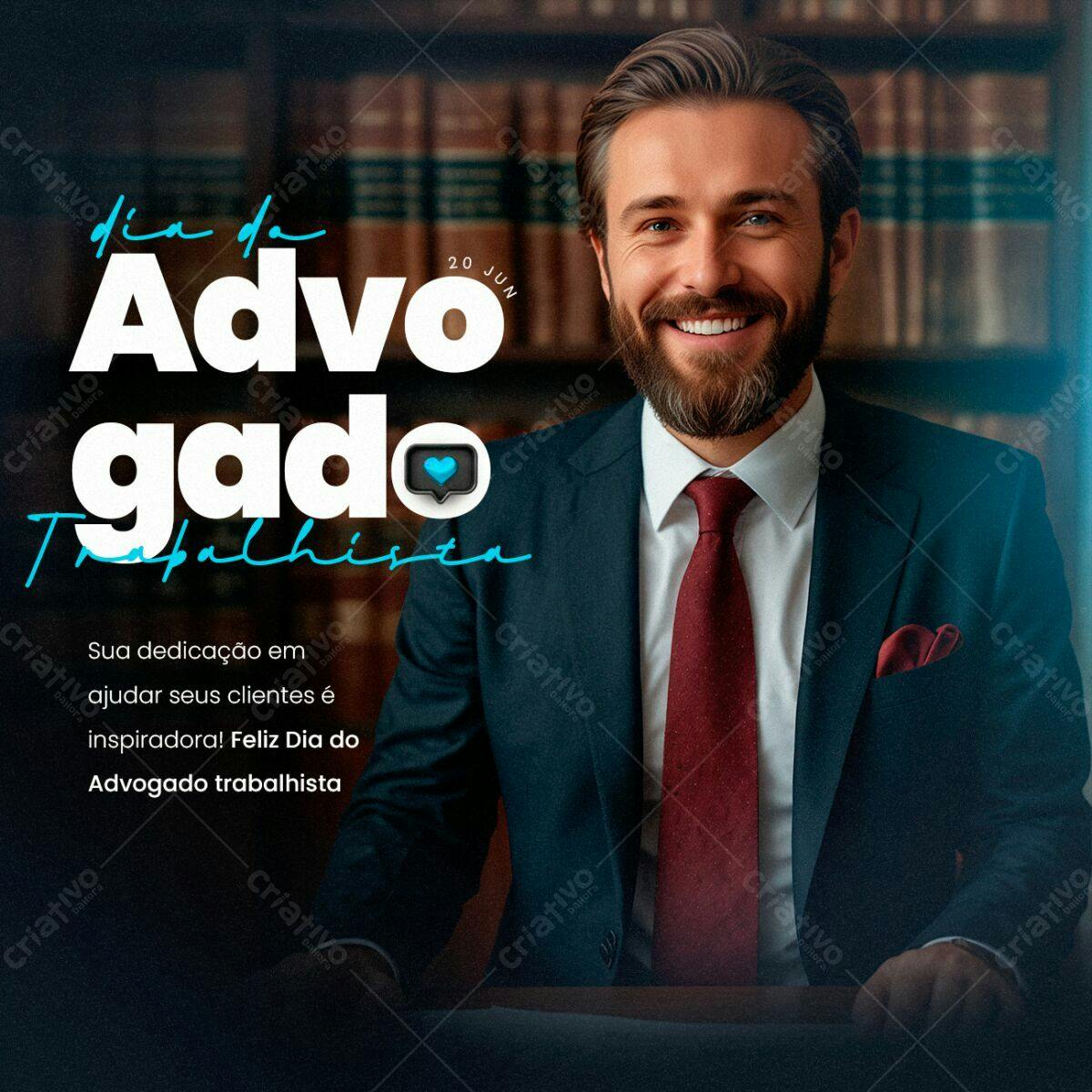 Postagem Dia do Advogado Trabalhista PSD Editável