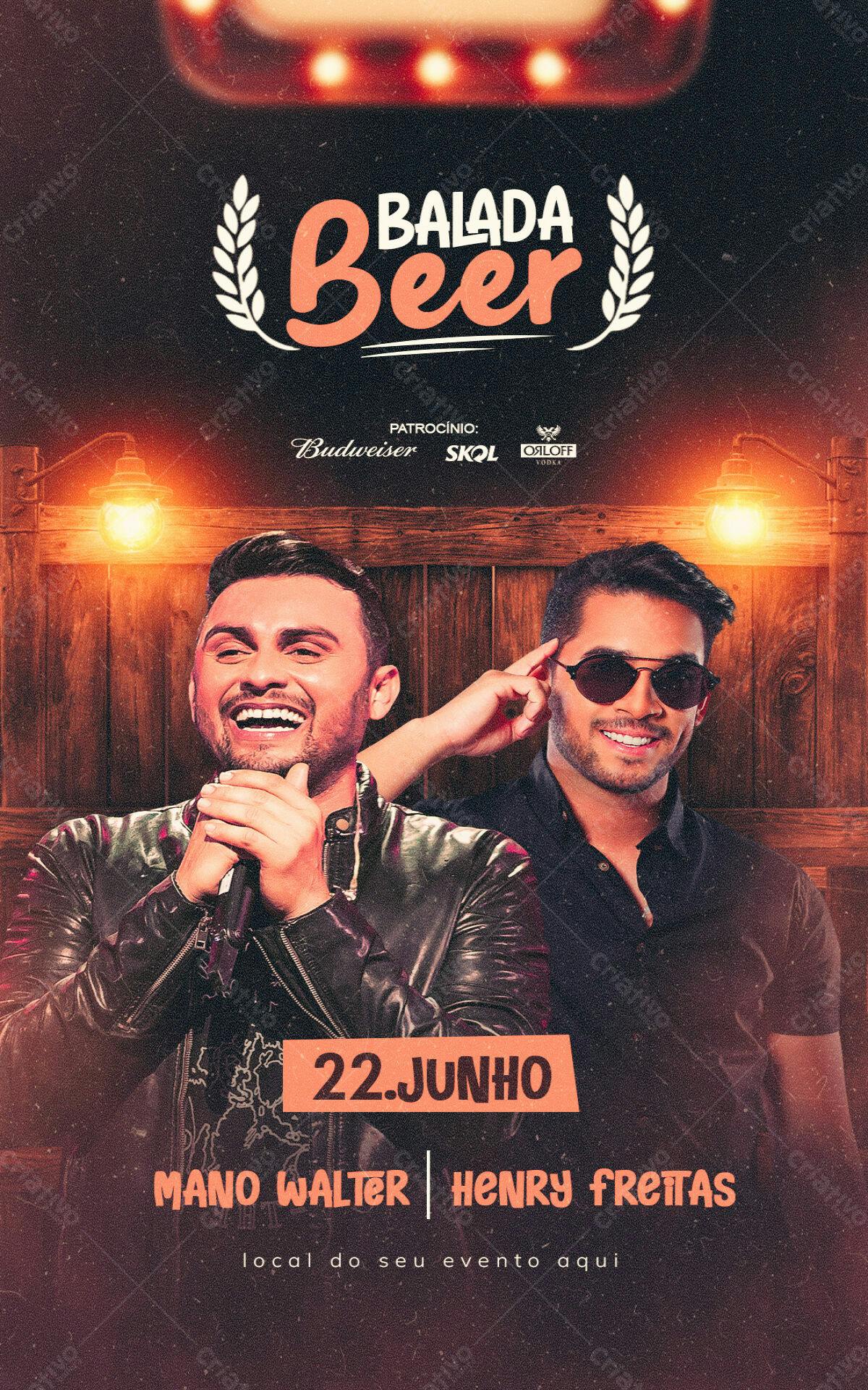 Flyer Balada Beer com Mano Walter e Henry Freitas PSD Editável