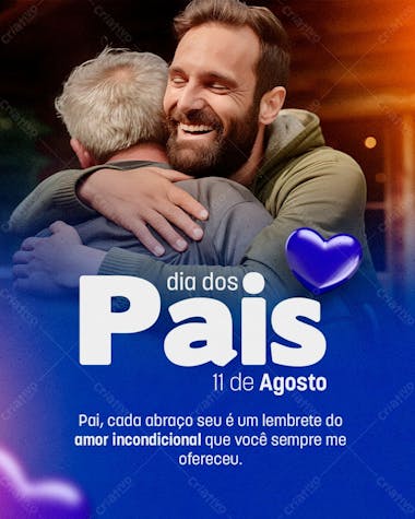 Dia dos pais 11 de agosto feed pai cuida