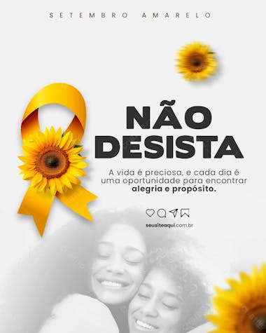 Setembro amarelo feed a vida é preciosa