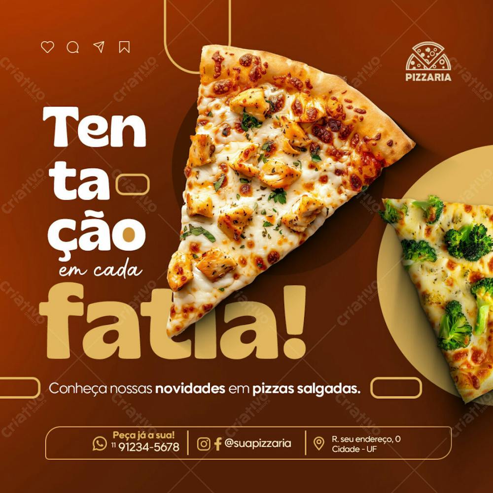 Tentação Em Cada Fatia!