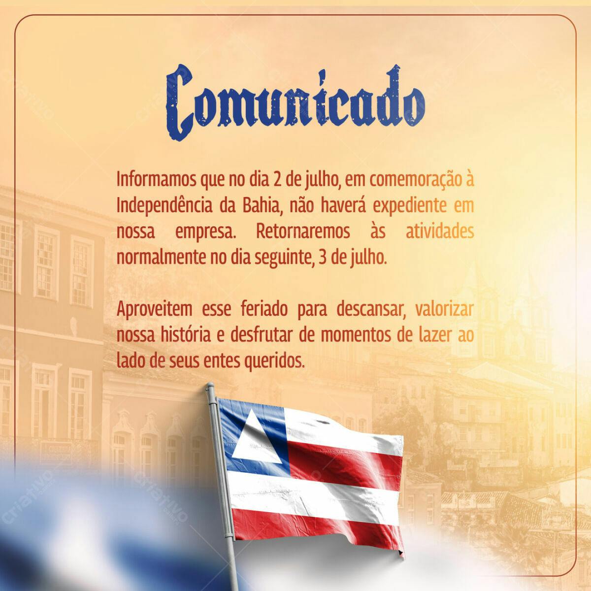 Comunicado Feriado Independência da Bahia PSD Editável