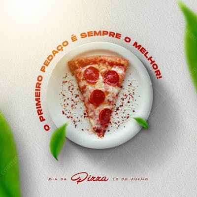 Post Dia Da Pizza O Primeiro Pedaço