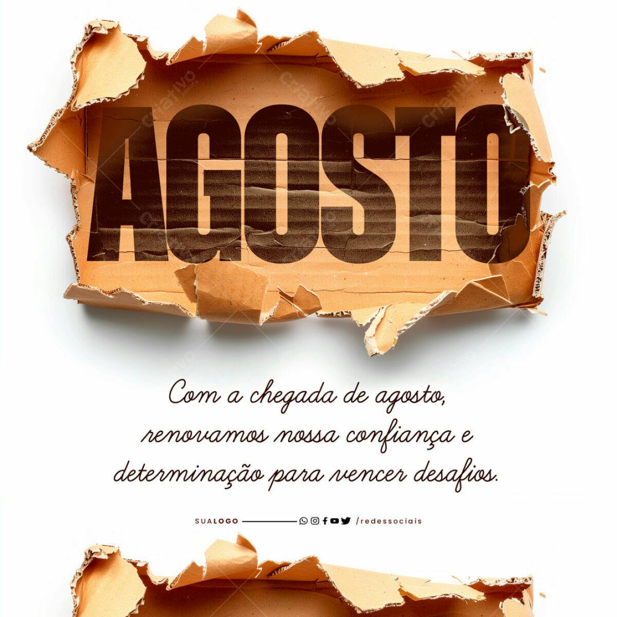 Postagem Agosto Motivacional PSD Editável