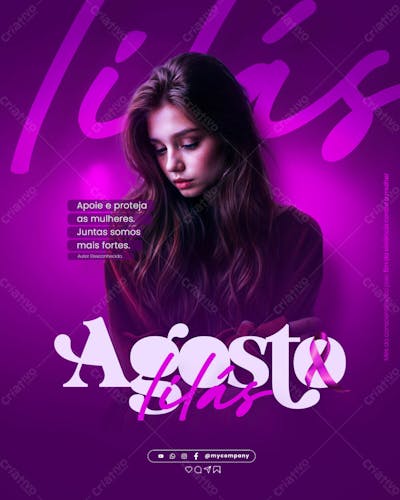 Agosto Lilás Campanha Mês Da Conscientização Pelo Fim Da Violência Contra A Mulher Social Media Flyer Psd Editável C 1