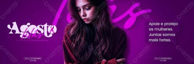 Agosto Lilás Campanha Mês Da Conscientização Pelo Fim Da Violência Contra A Mulher Social Media Flyer Psd Editável C 4