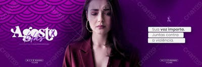 Agosto Lilás Campanha Mês Da Conscientização Pelo Fim Da Violência Contra A Mulher Social Media Flyer D 5 Psd Editável