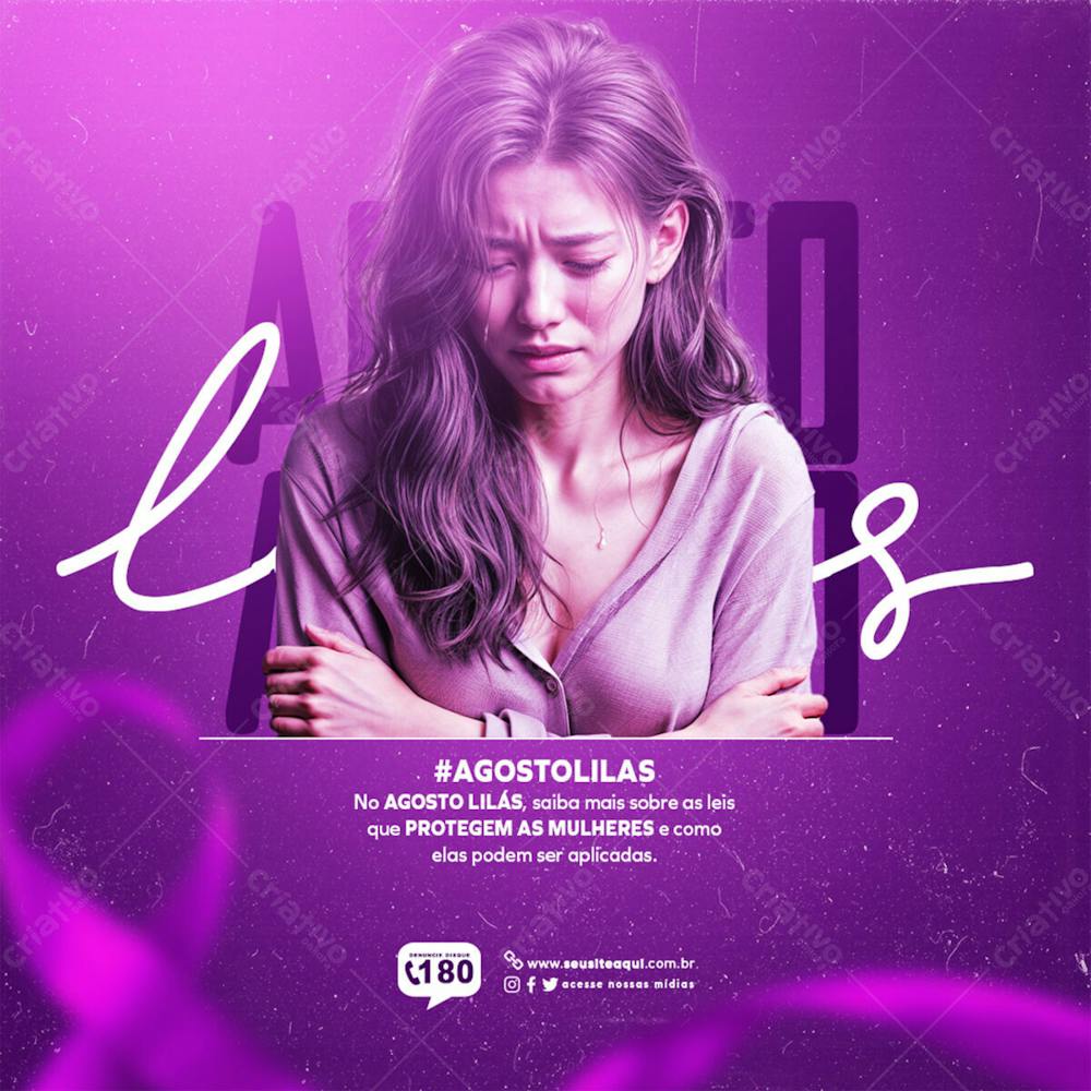 Agosto Lilás Campanha De Combate A Violência Contra A Mulher Feed 1
