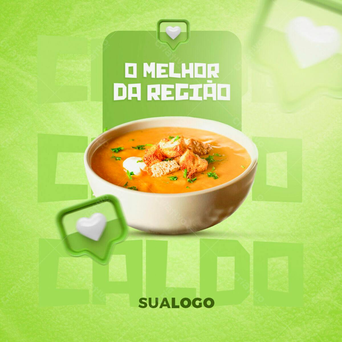 Post para Restaurante: Caldo o Melhor da Região PSD Editável