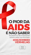 Stories o pior da aids é não saber