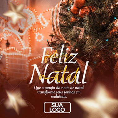 Feliz natal que a magia da noite de natal transforme