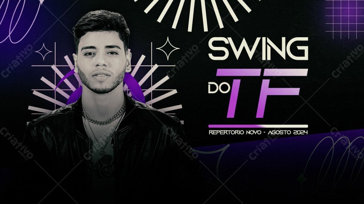 Flyer para Show do TF - Swing do TF PSD Editável