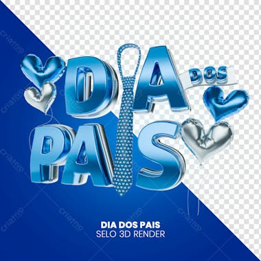 Selo 3d dia dos pais 8 render