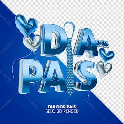 Selo 3D Dia Dos Pais 5 Render