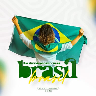 Dia da independência do brasil 07 de setembro social media feed psd editável c 2