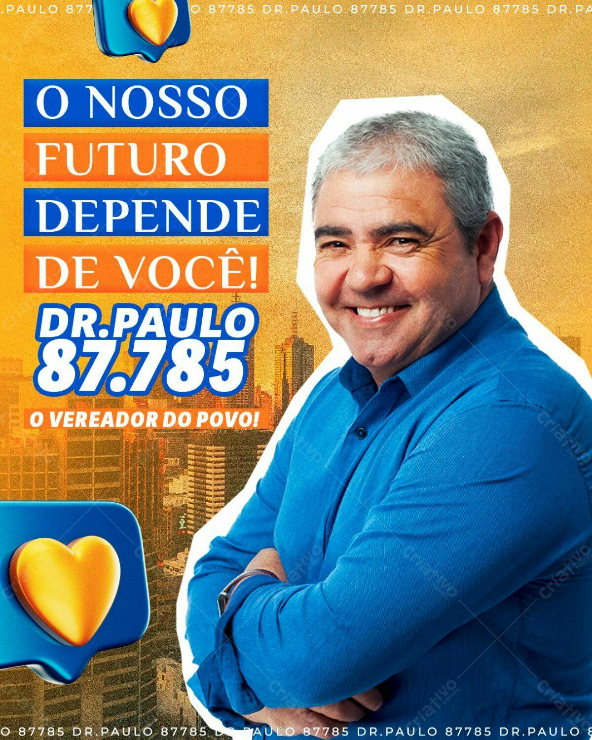 Flyer Eleições Dr. Paulo PSD Editável