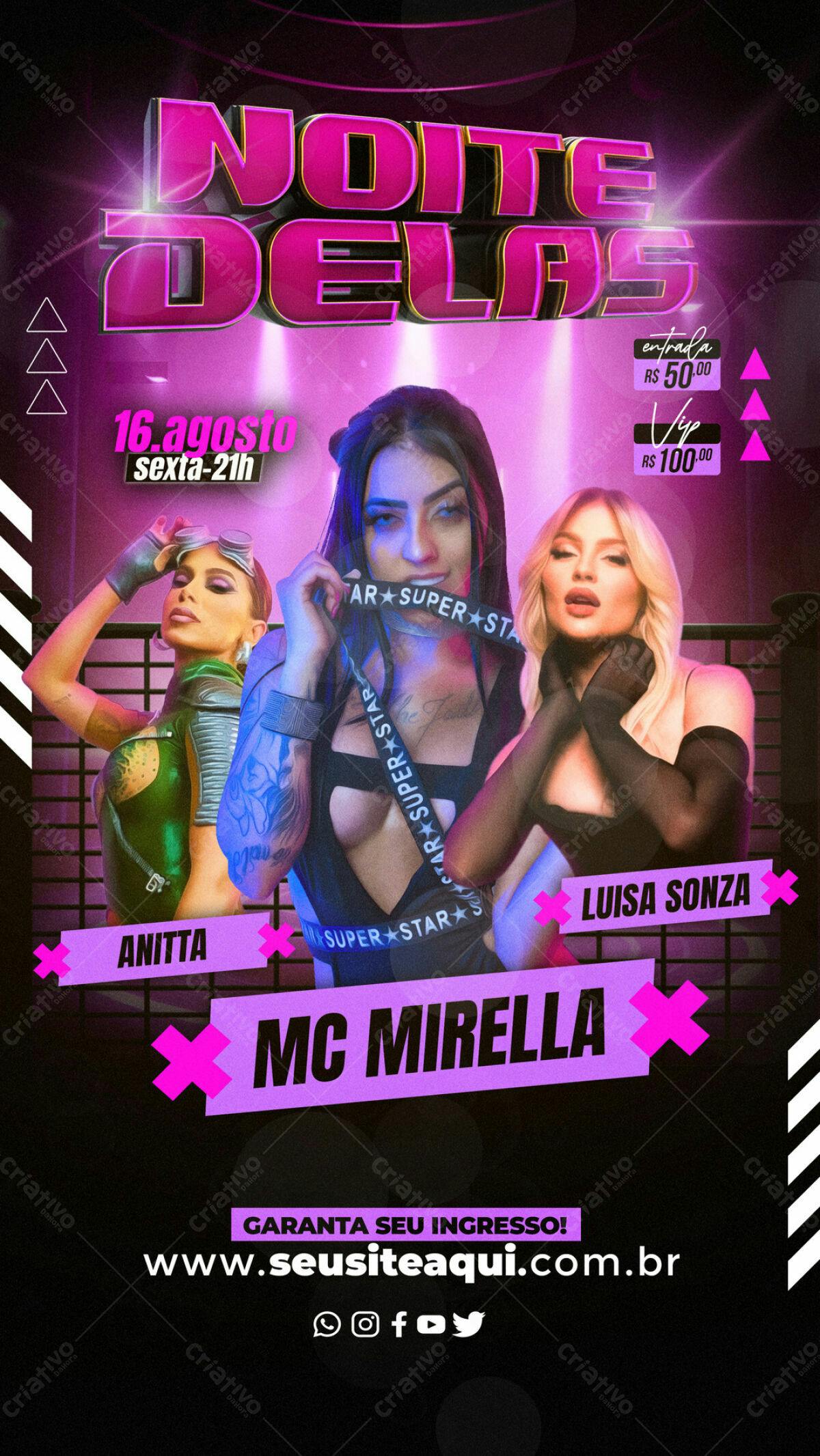 Flyer Festa "Noite Delas" com Anitta, MC Mirella e Luisa Sonza PSD Editável