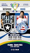 Flyer esportivo botafogo vs bahia copa do brasil 2024