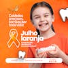 Junho laranja campanha pelo atendimento ortodôntico infantil