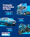 Seguro de caminhão, carro e moto