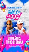 Flyer evento baile do polly 2.0 stories psd editável