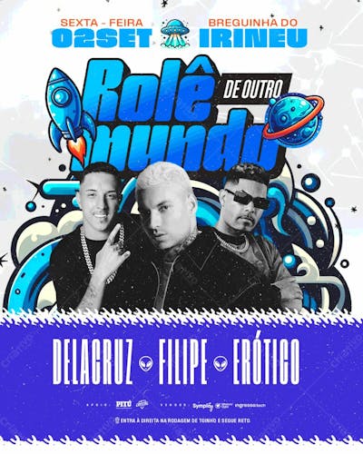 Flyer Evento Rolê De Outro Mundo Feed Psd Editável