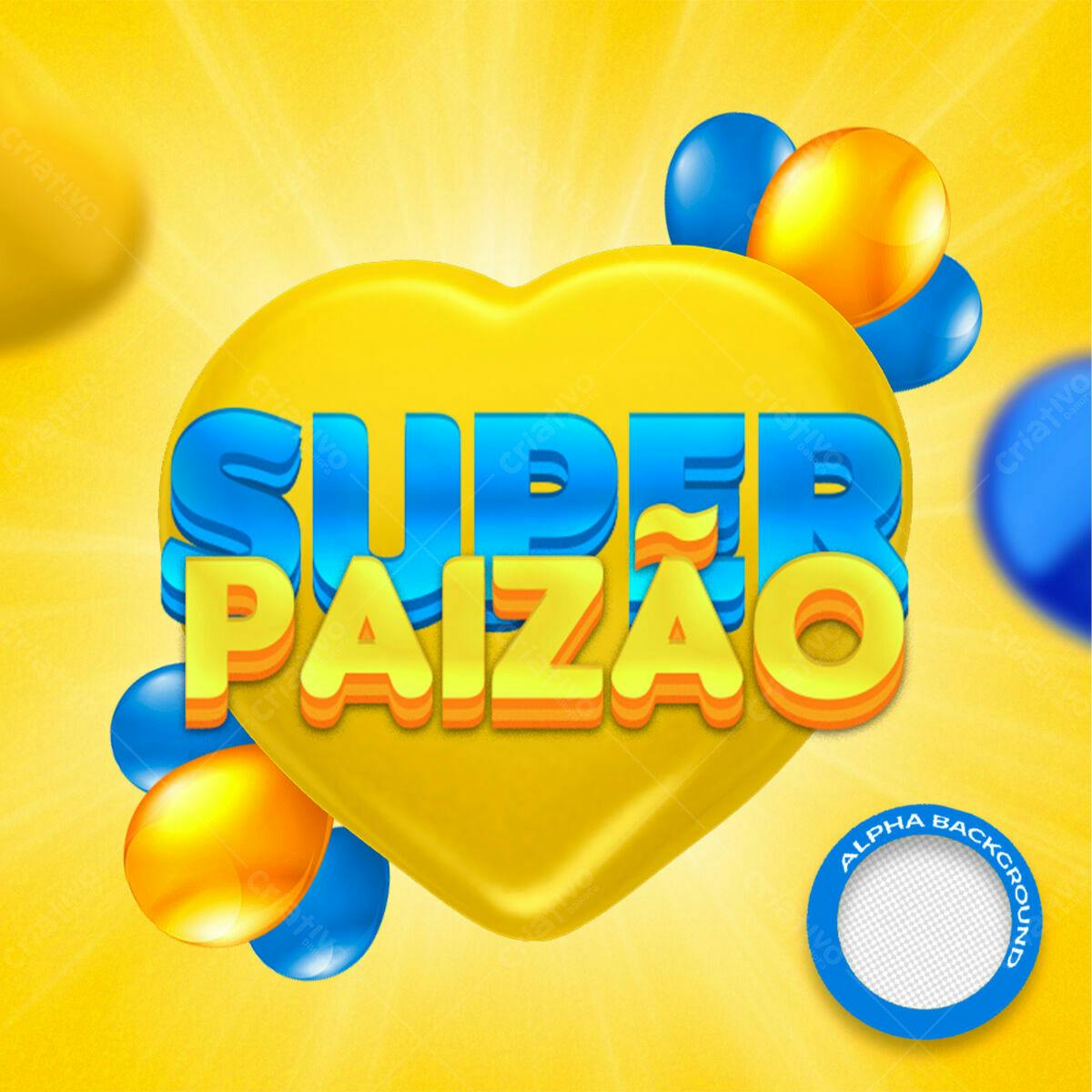 Banner Dia dos Pais Super Paizão PSD Editável
