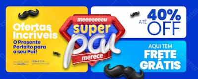 Banner Ofertas Super Pai