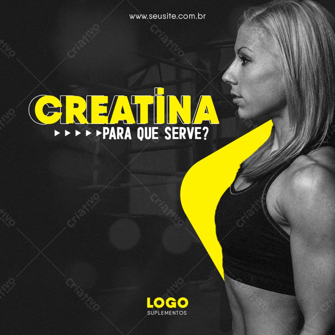 Post para Redes Sociais Creatina PSD Editável