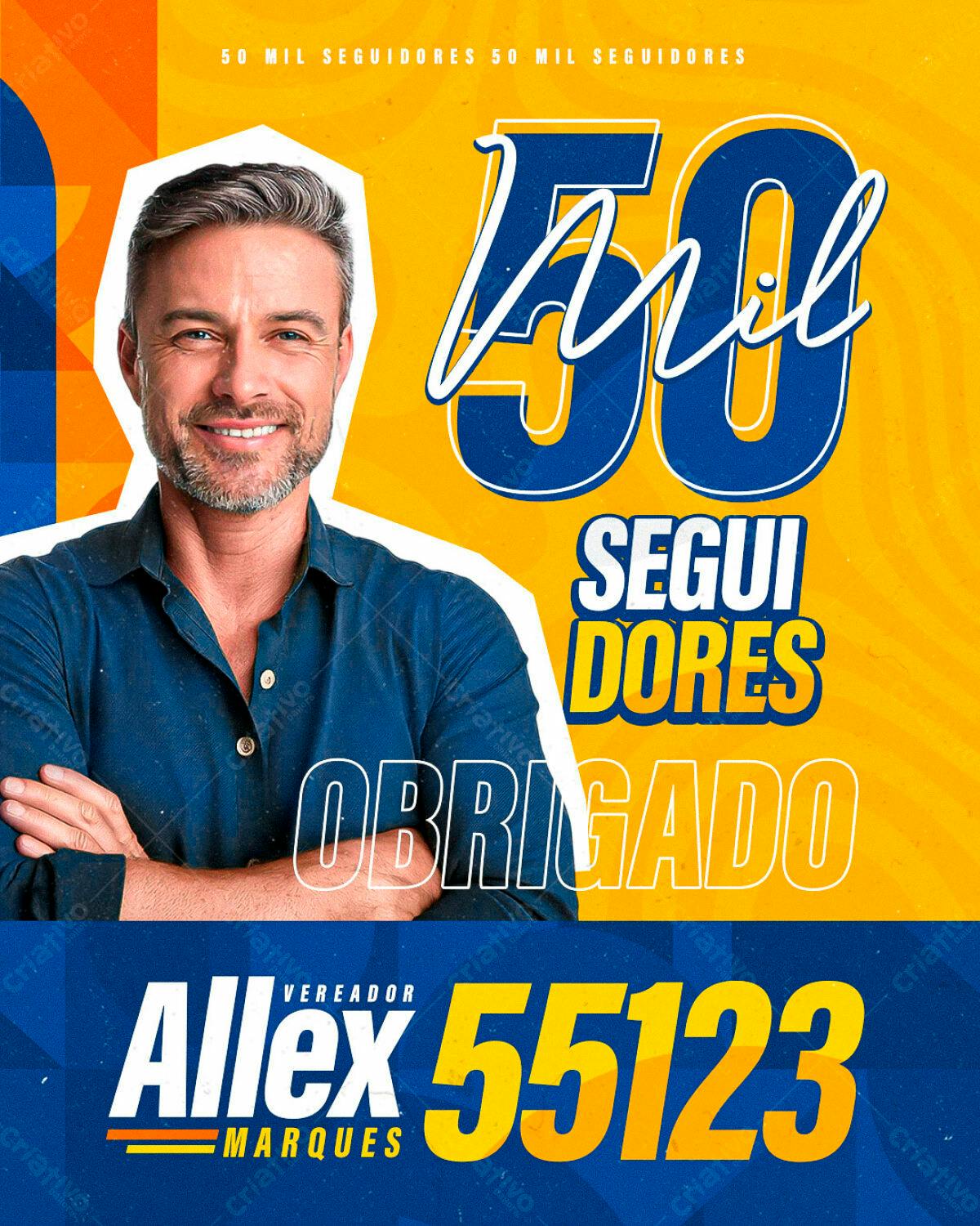 Postagem 50 Mil Seguidores Vereador PSD Editável