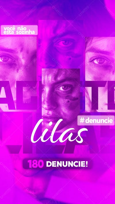 Flyer Agosto Lilas Você Não Esta Sozinha Story