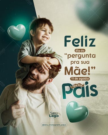 Social media feliz dia dos pais 11 de agosto psd editável