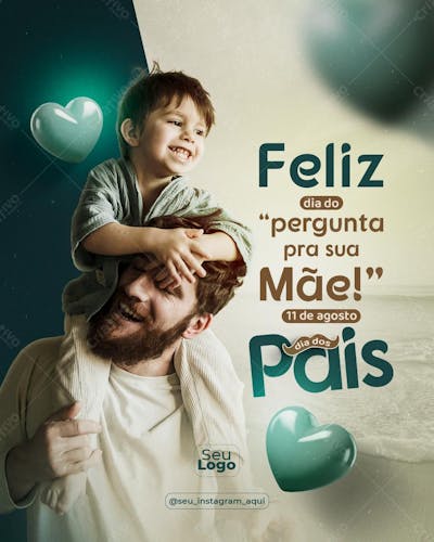Social Media Feliz Dia Dos Pais 11 De Agosto Psd Editável