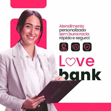 Love bank social midia banco digital feed 4