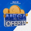 Selo 3d mega oferta