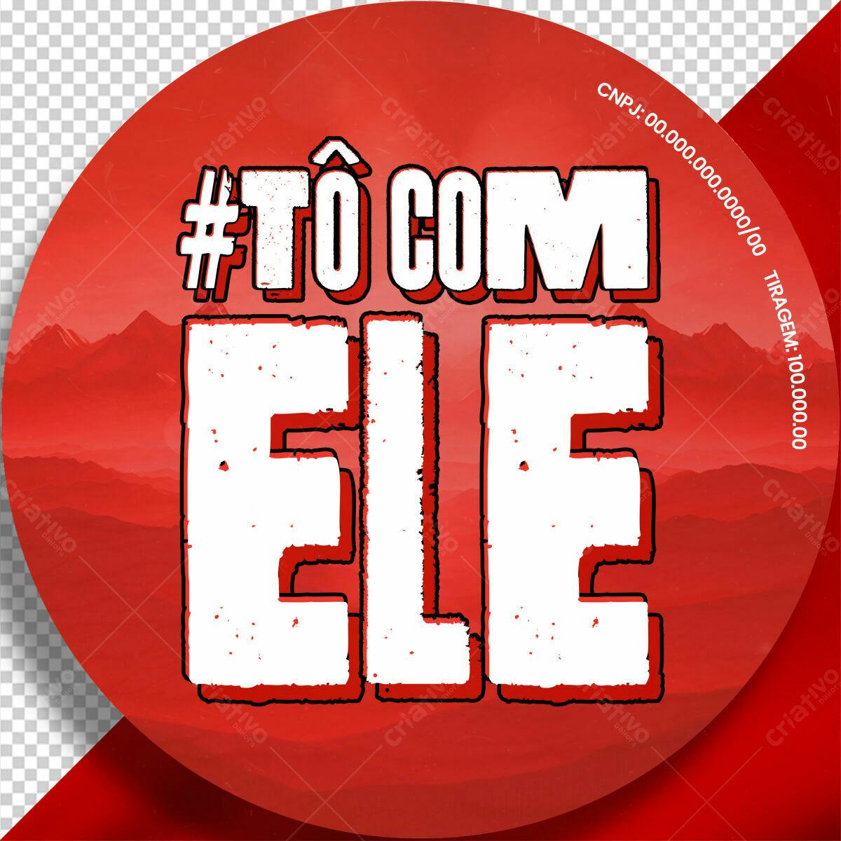 Arte para Redes Sociais #TôComEle PSD Editável