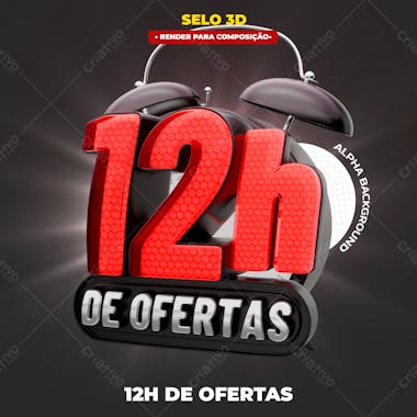 Selo 3d 12h de ofertas