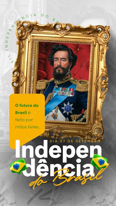 Independência do brasil dia 07 de setembro story