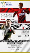 Flyer esportivo vasco vs athletico quartas de final copa do brasil 2024